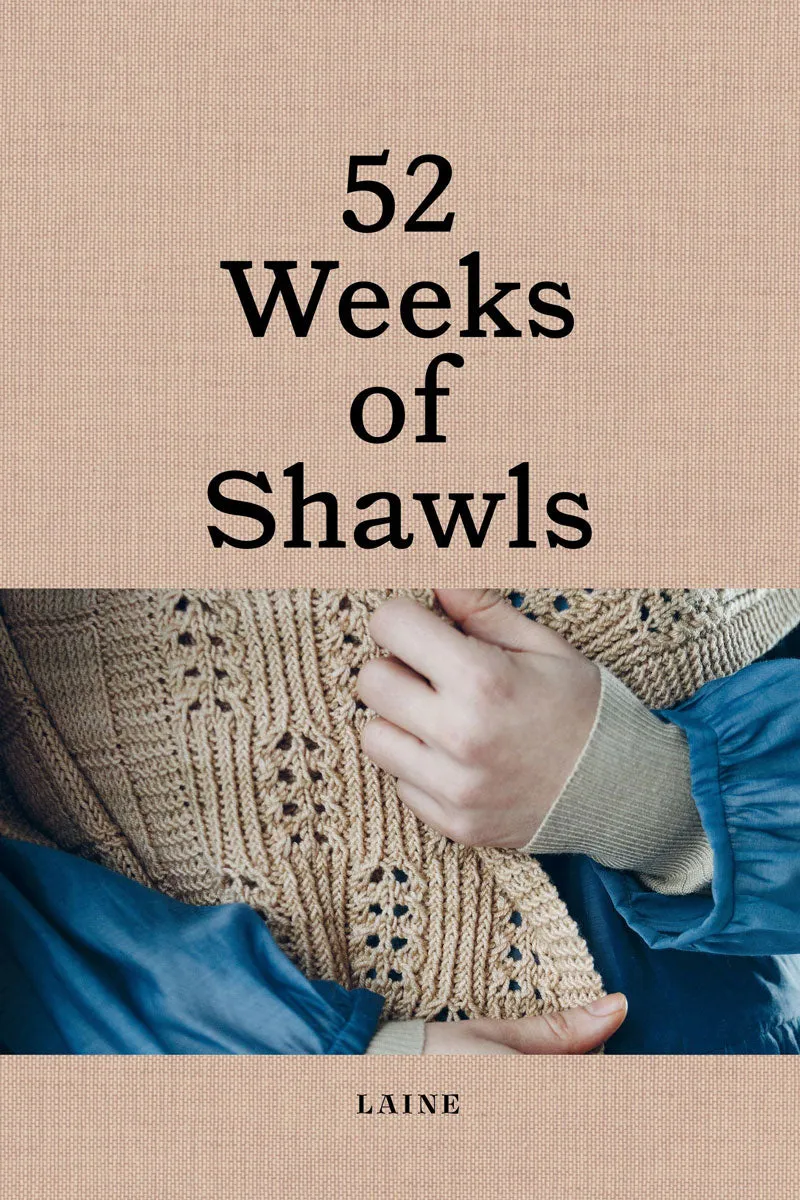 Laine Magazine 52 Weeks Books - 52 Weeks of Shawls